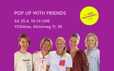 Pop up with friends SA 25.4. / 10-14 Uhr